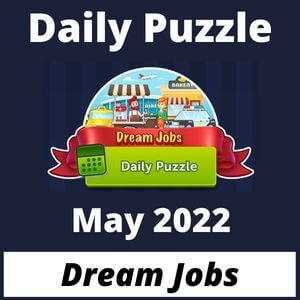 Daily puzzle Dream Jobs May 2022