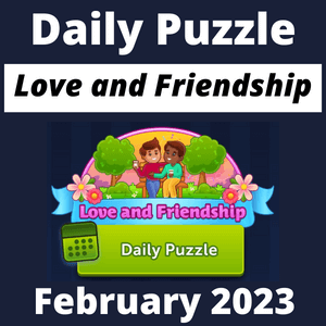 Daily puzzle Love and friendship February 2023
