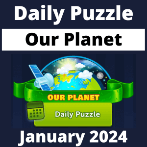 Daily puzzle Our Planet January 2024